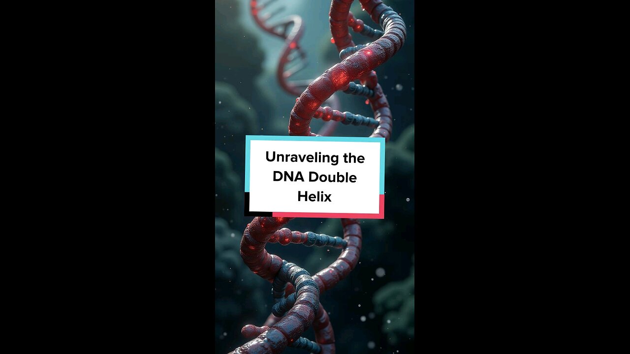 Unraveling the DNA Double Helix