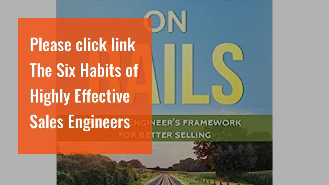 Please click link The Six Habits of Highly Effective Sales Engineers