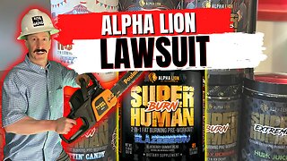 Massive Lawsuit 😥| Alpha Lion Super Human BURN PRE Workout Review