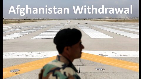 The Afghanistan Withdrawal