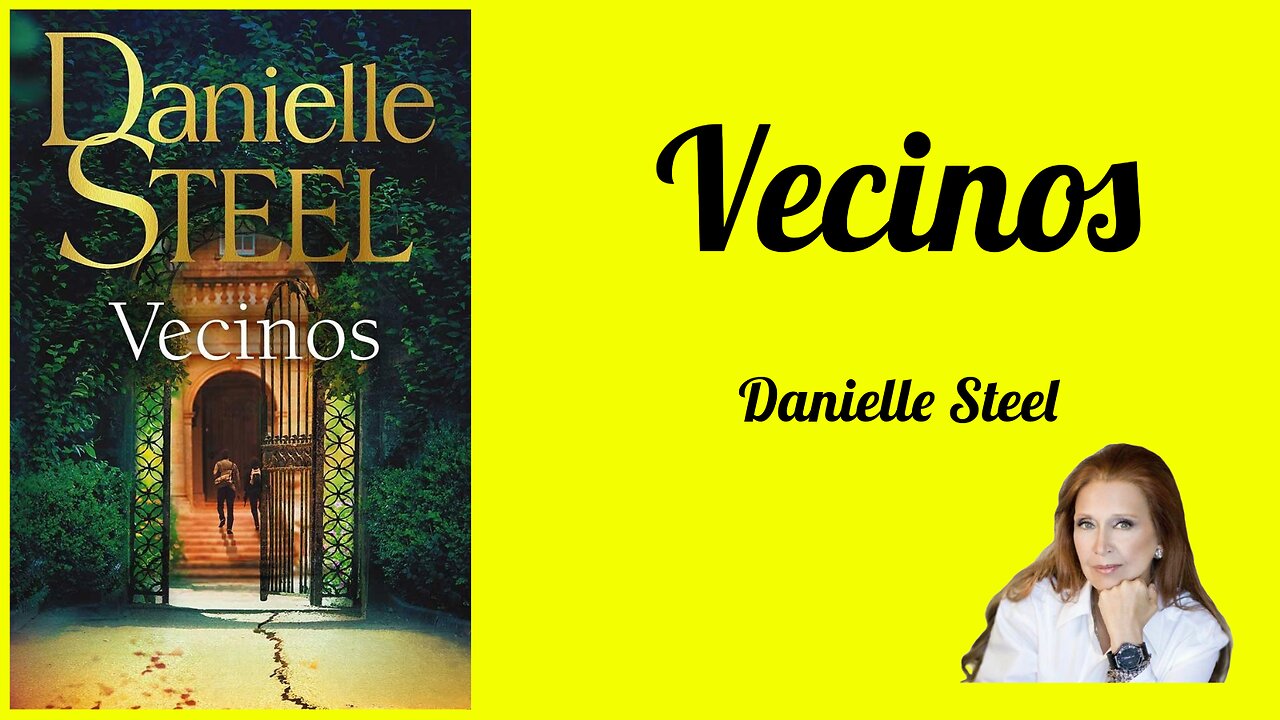 Vecinos - Danielle Steel - Audiolibro Completo