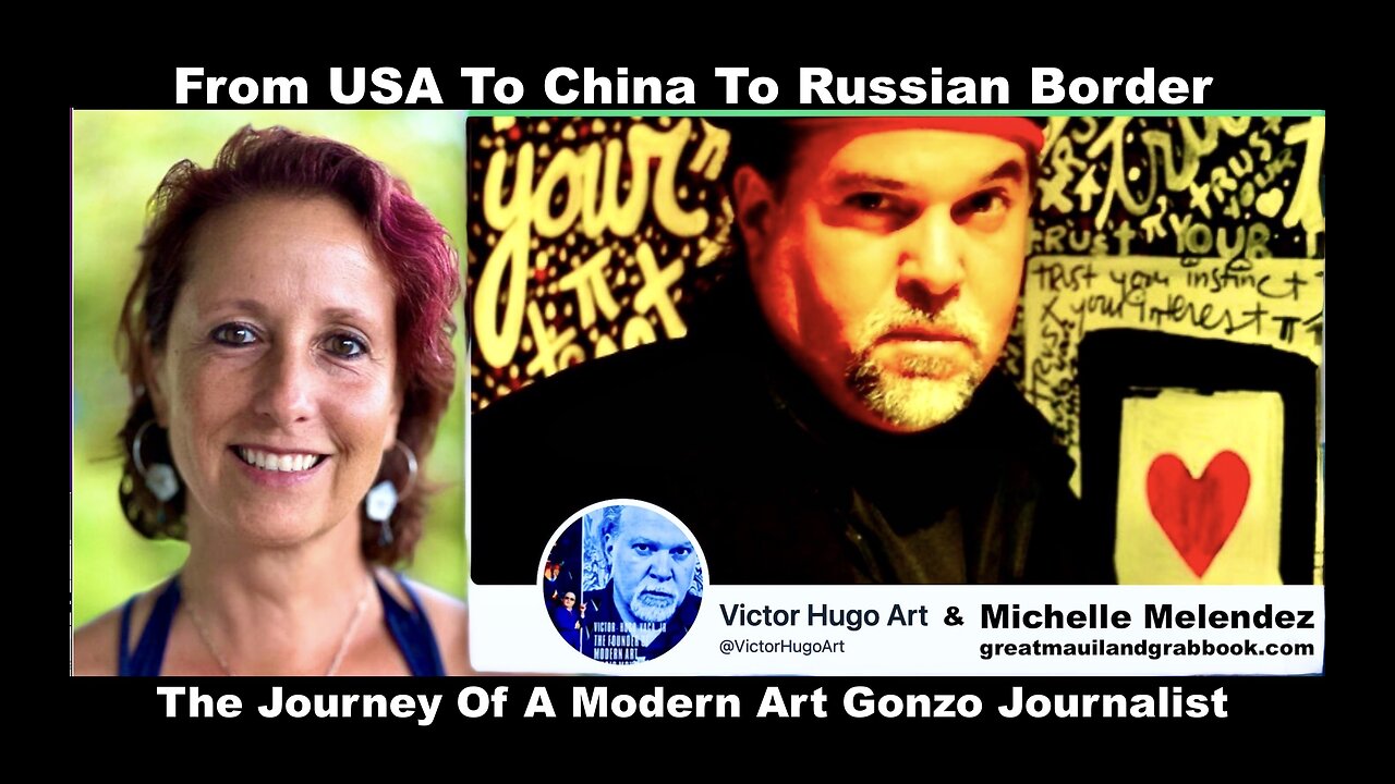 Michelle Melendez Asks VictorHugo How He Went From USA To China To Russian Border Covering World War