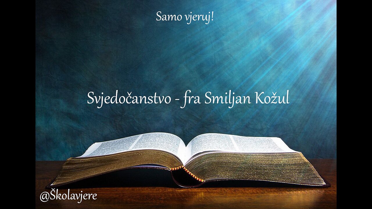 Svjedočanstvo - fra Smiljan Kožul