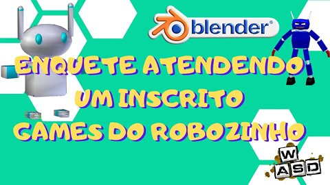 BGE PARA GAMES - ENQUETE - ATENDENDO O INSCRITO GAMES DO ROBOZINHO