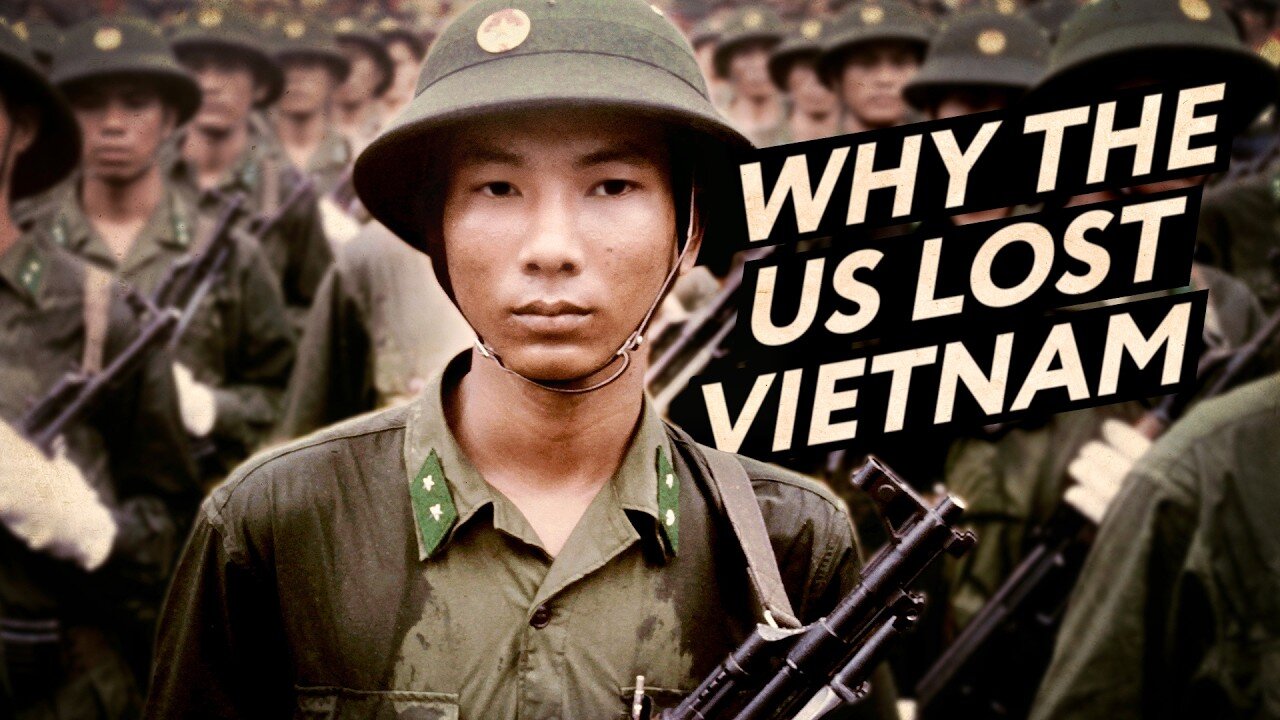 Why the US Lost the Vietnam War