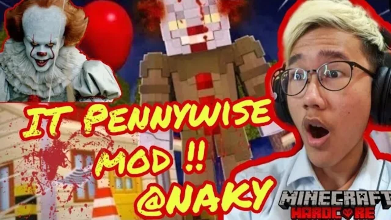 IT Pennywise mod / map Minecraft With @NAKY [Ep1]