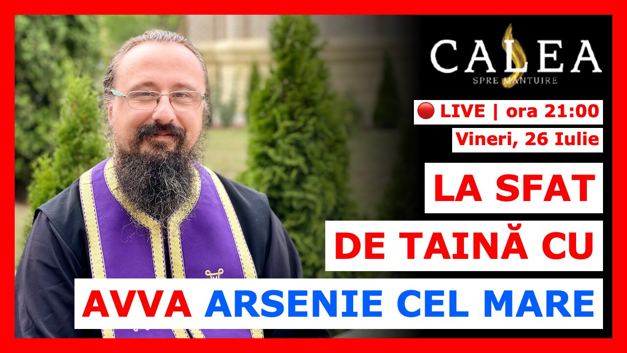 🔴 LIVE #842 - LA SFAT DE TAINĂ CU AVVA ARSENIE CEL MARE || Pr. IACHINT