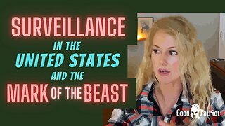 SURVEILLANCE in the United States & the MARK of the BEAST