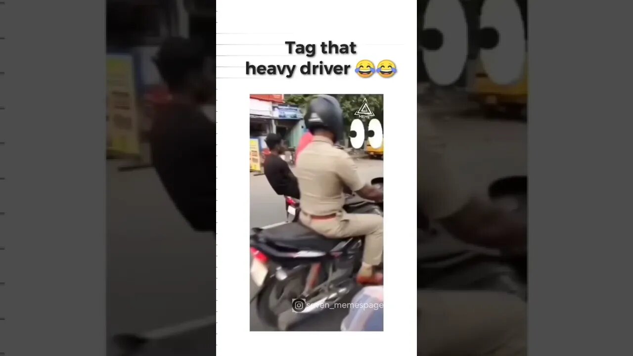 Memes... tag that heavy driver