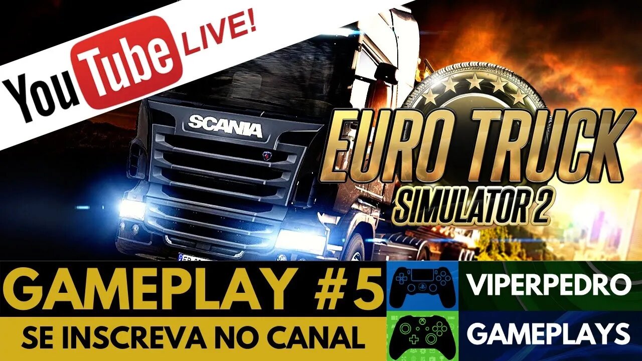 [LIVE] Euro Truck Simulator 2 | PARA APROVEITAR O FINAL DO DOMINGO | Gameplay #5