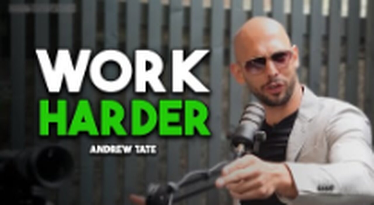 GET UP AND WORK HARDER - Andrew Tate Motivation