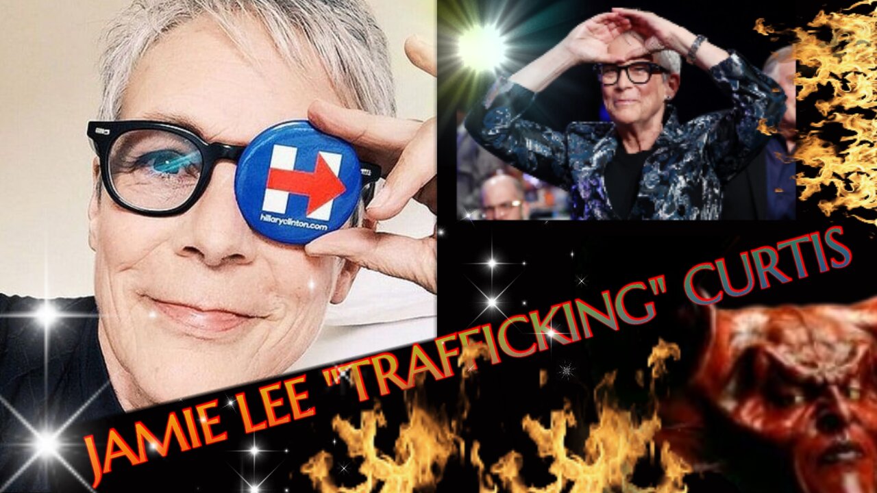 JAMIE LEE "TRAFFICKING" CURTIS HAS SOME ILLUMINATI STRINGS