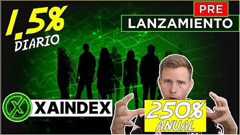 XAINDEX - Invierte y Gana💰, Presentación bien explicada