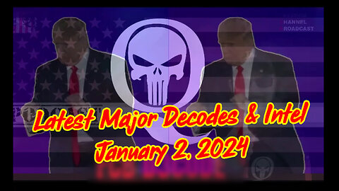 Major Decode - Q Drops 1.2.24 > Scare Event