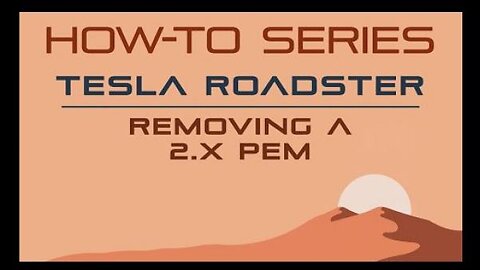 How to Remove a Tesla Roadster 2x PEM | Gruber Motors
