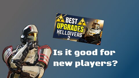 Reacting to Best upgrades you need in Helldivers 2.