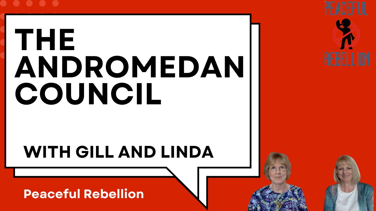 The Andromedan Council with Linda and Gill Peaceful Rebellion #awake #aware #spirituality #channel