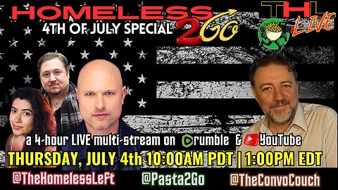 Homeless2Go Live Thursday July 4th