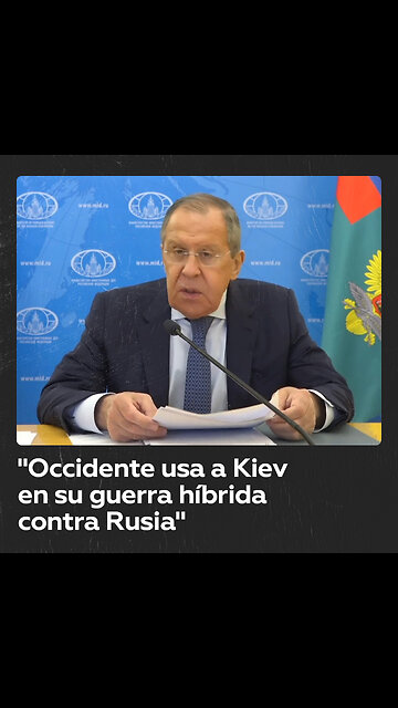 "Occidente busca empujar a Rusia a los márgenes de la política mundial"