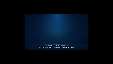 English SahihBukhari Hadith # 7/6 {Vol 1, Book 1(Book of Revelation)} #shorts @Gloriousquranchannel1
