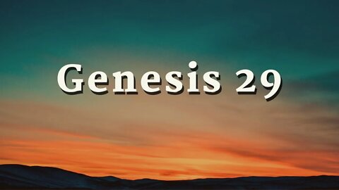 Genesis 29 - Pastor Jonathan Shelley | Stedfast Baptist Church