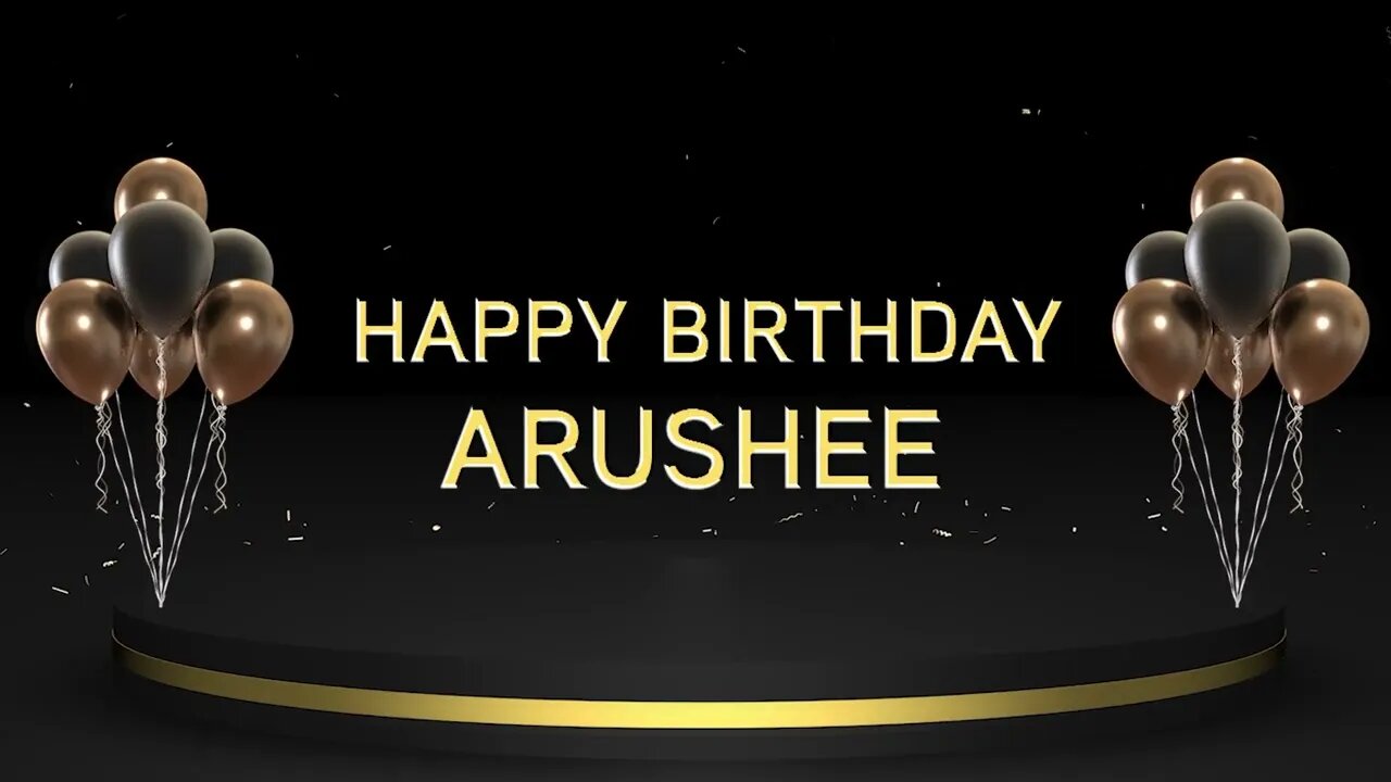 Wish you a very Happy Birthday Arushee