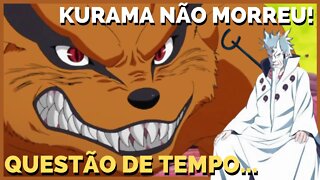 KURAMA VAI VOLTAR EM BORUTO! E ELA NÃO MORREU. NÃO É TEORIA! EPISÓDIO 218 DE BORUTO!