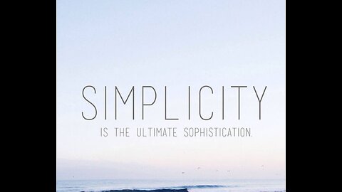 BEAUTY OF SIMPLICITY