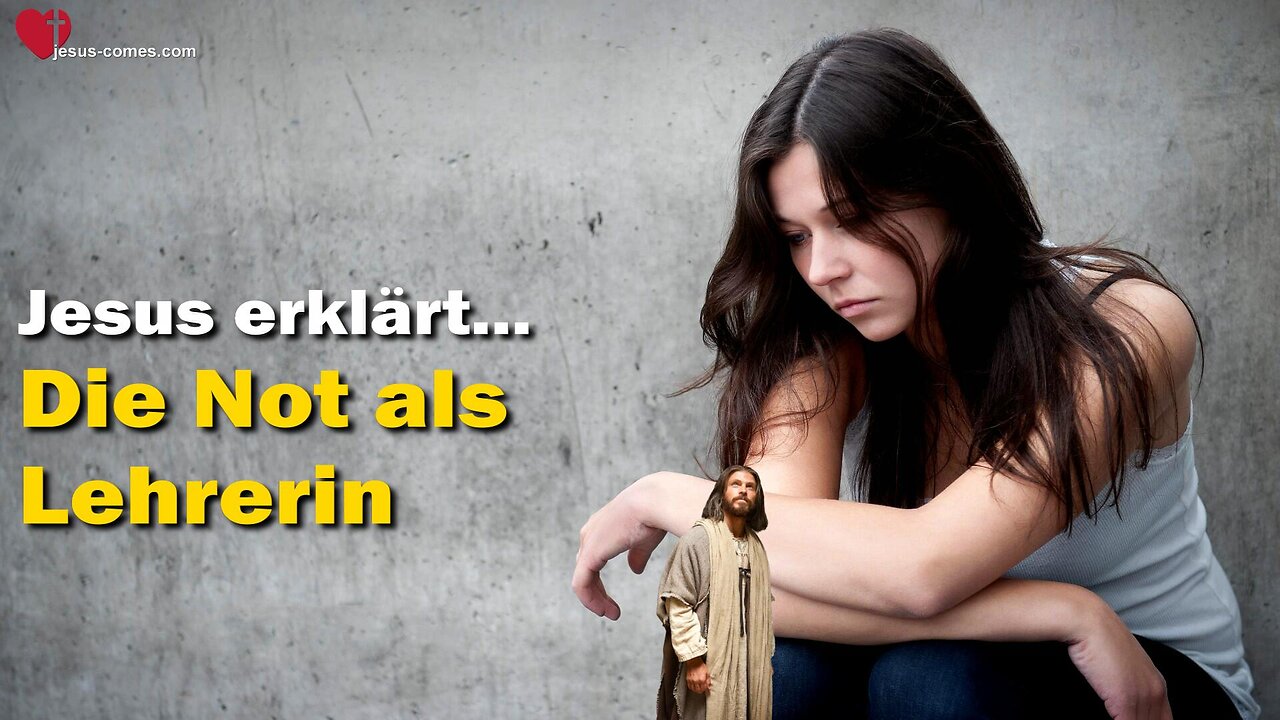 2/2 Die Not als Lehrerin... Jesus Christus erläutert ❤️ Das Grosse Johannes Evangelium Jakob Lorber