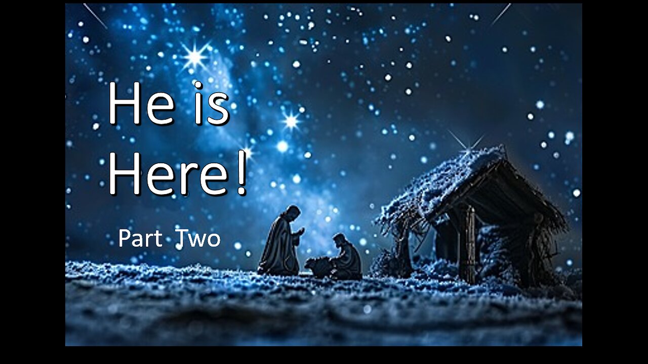 He Is Here