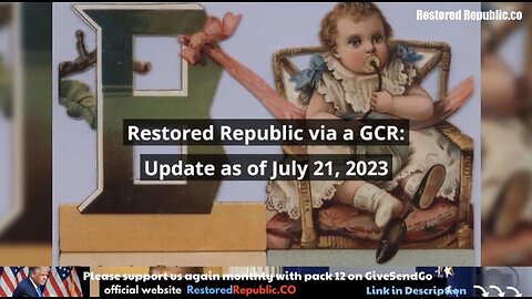 Restored Republic via GCR Update For 07.22.23