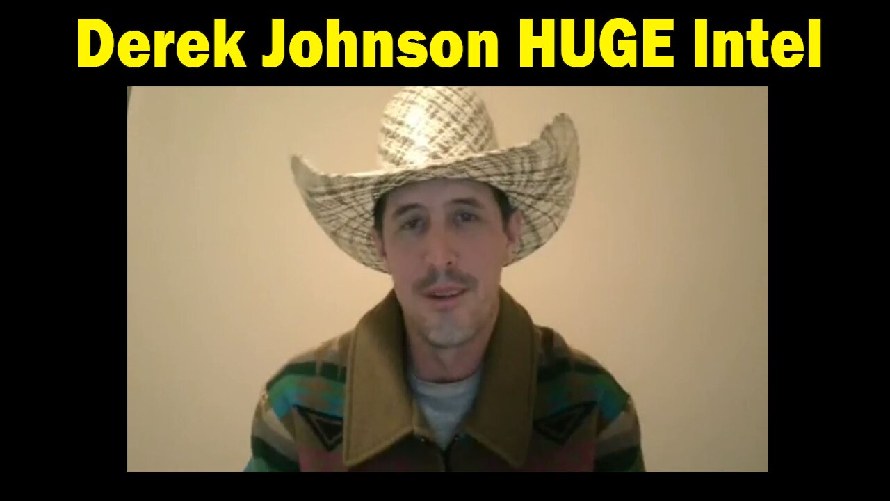 Derek Johnson HUGE Intel: "Something Big Is Happening"
