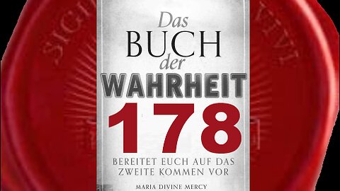 Visionäre, die Mein wahres Wort öffentlich verkünden, werden verspottet (Buch der Wahrheit Nr 178)