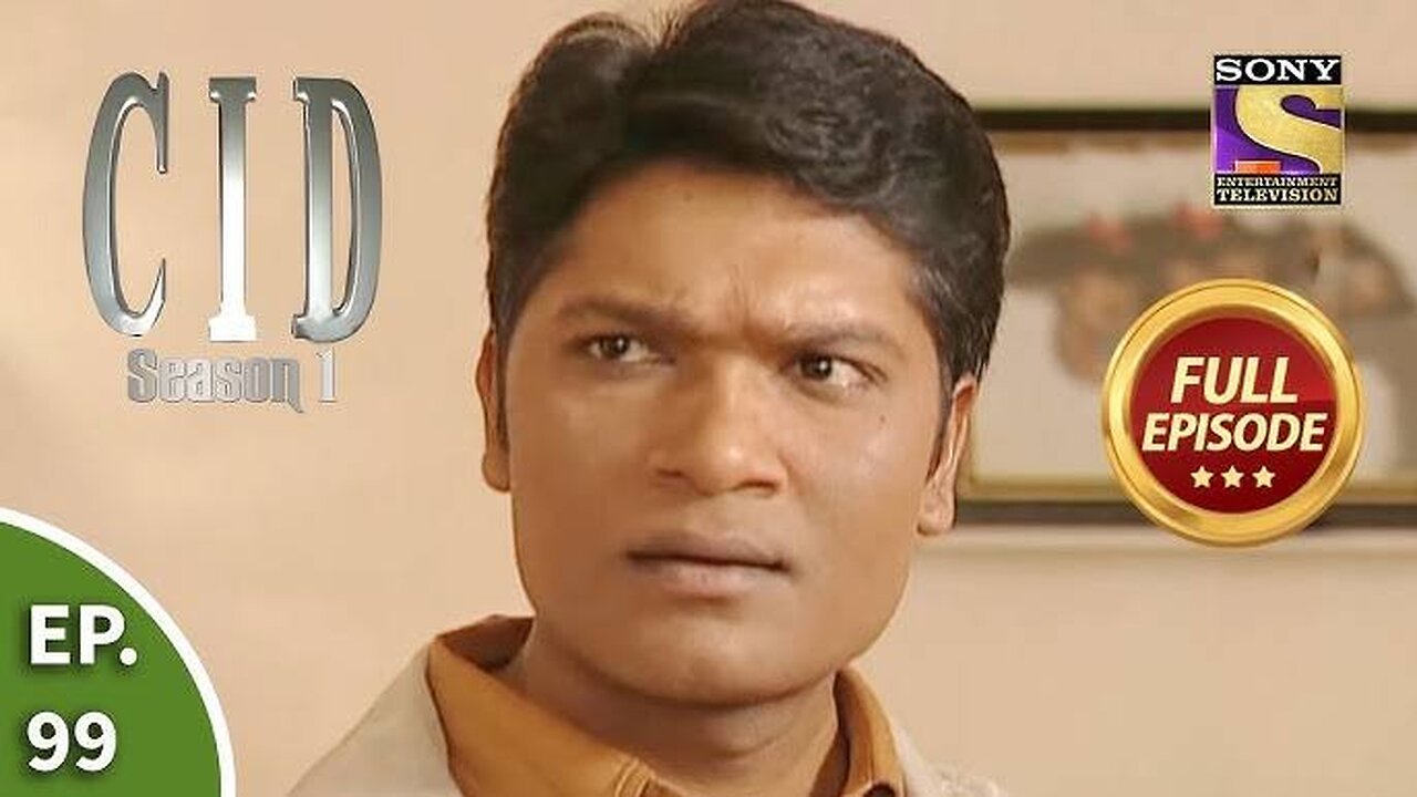 CID (सीआईडी) Season 1 - Episode 99 - The Case Of The Vanishing Lady - Part 1 - Full Episode