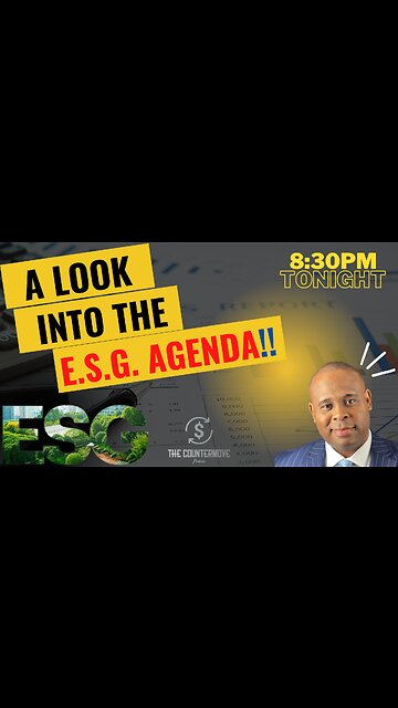 AN HONEST LOOK AT THIS E.S.G. AGENDA 🤔