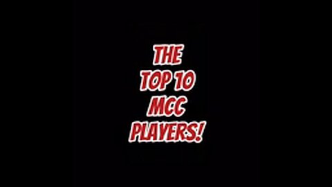 TOP 10 MCC PLAYERS