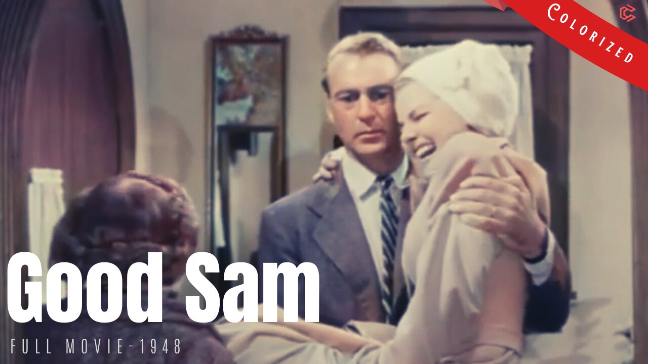 [colorized] Good Sam - A 1948 American Romantic Comedy Drama Film