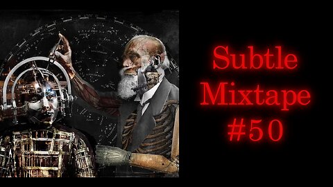 Subtle Mixtape 50 | If You Don't Know, Now You Know