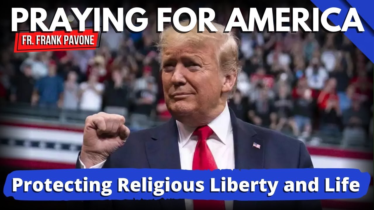 Praying for America | Protecting Religious Liberty and Life 12/16/22