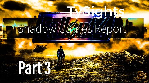 Triggers For Action / #Fallout4 - Part 3 #TySights #SGR 11/26/24 8:30pm-CST