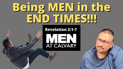 A CALL to GODLY MEN in these LAST DAYS!!!