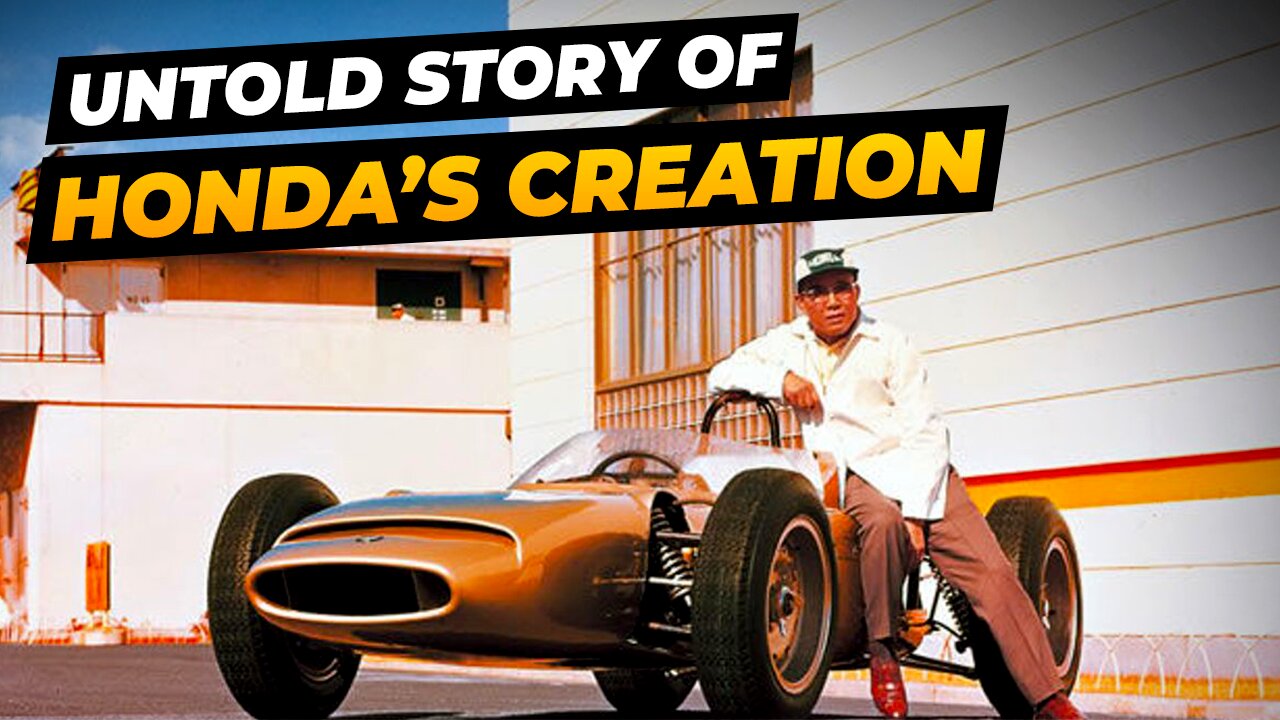 The Untold Story of Honda's Creation