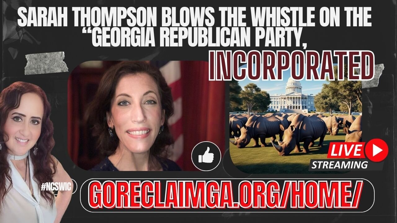 PREMIER LIVE 2PM PST - Sarah Thompson BLOWS THE WHISTLE on Corrupt Georgia Politicians!