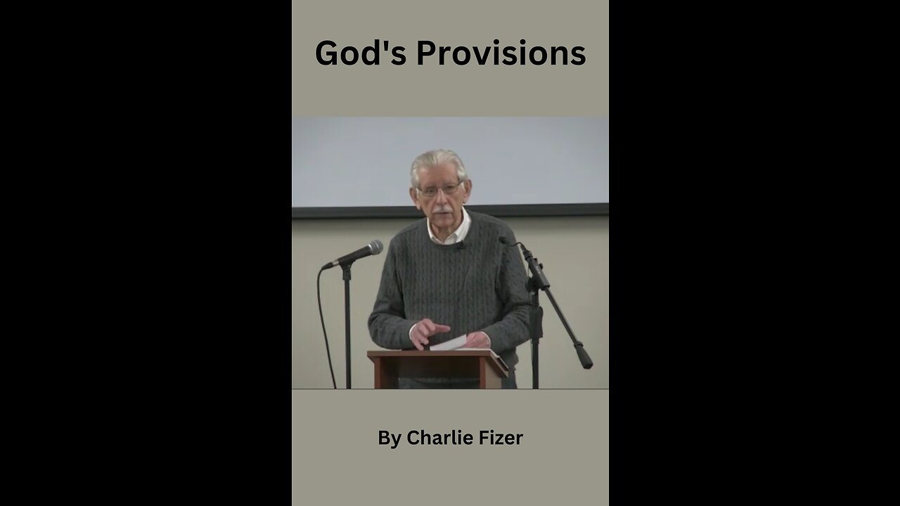 God's Provisions, by Charlie Fizer.