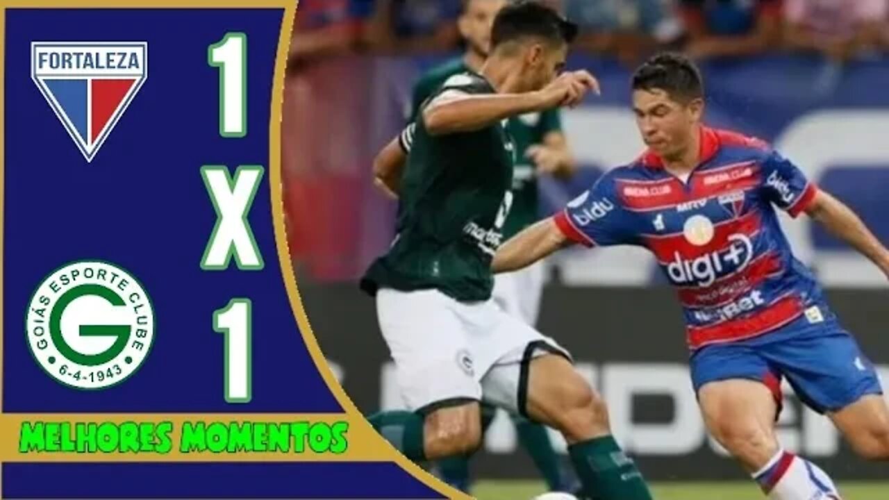 Fortaleza 1 x 1 Goiás | Melhores Momentos | 09/06/2022