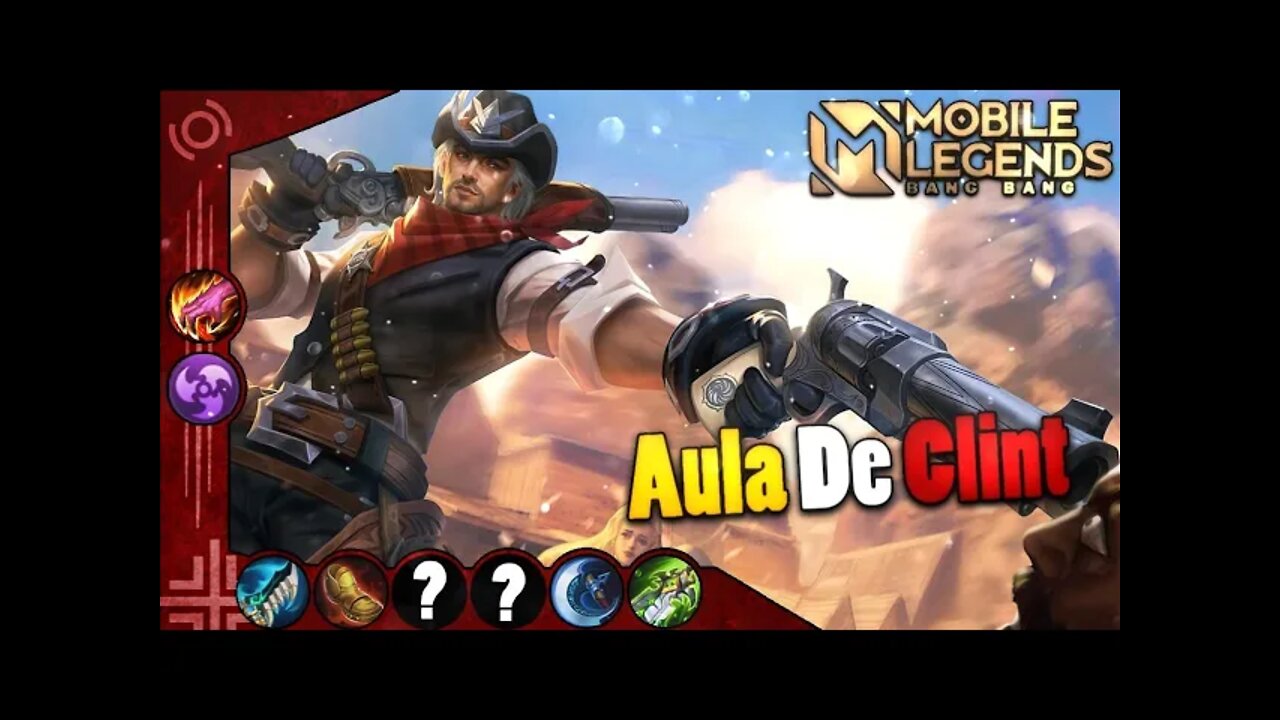 COMO JOGAR DE CLINT E QUANDO VOCÊ PODE PICKAR • COMBOS, BUILD, GAMEPLAY | MLBB