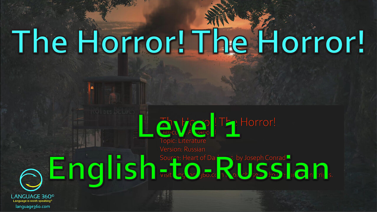 The Horror! The Horror!: Level 1 - English-to-Russian