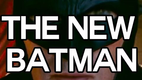 THE NEW BATMAN