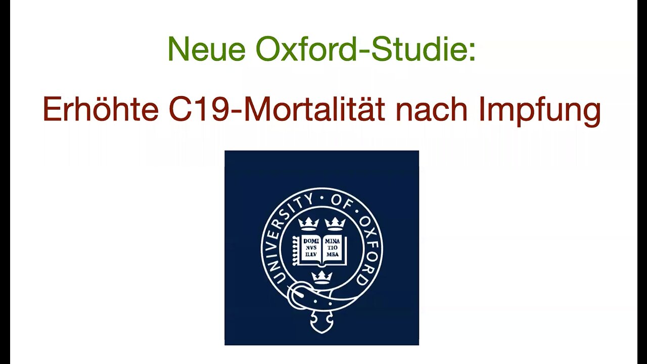 Florian Schilling – Oxford-Studie: Geimpfte sterben häufiger an Covid-19