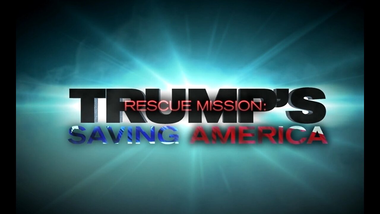 WW3 Update: Trumps Rescue Mission: Saving America 1h 14m